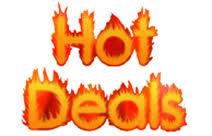 Hot Deals! Get yer hot deals!